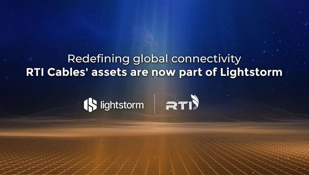 Lightstorm Completes Integration of RTI Cables’ assets to Strengthen Data Center Connectivity in Asia, Australia, and the US